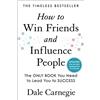 Simon & Schuster How to Win Friends and Influence People: Updated For the Next Generation of Leaders