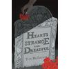Raw Dog Screaming Press Hearts Strange and Dreadful