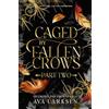 Ava Larksen Caged by Fallen Crows: Part Two (Of Crows and Thorns Saga, Book 3)