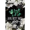 Amorist Press Hurt Me Not: A Sapphic Bully Billionaire Auction Romance