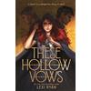 Hodder & Stoughton These hollow vows: the seductive BookTok romantasy sensation!: 1
