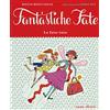 Emme Edizioni La fata-tata. Ediz. illustrata
