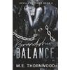 Midnight Dreaming Publishing Brandishing Balance: Devil's Psychos MC Book 3: a Reverse Harem Romance