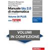 Zanichelli Manuale blu 2.0 di matematica. Per le Scuole superiori. Con e-book. Con Libro: Plus con tutor (Vol. 3/A-B)