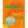 Gaia Imparo l'italiano. Libro C. Per la Scuola elementare