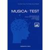 Curci MusicainTest. Quiz ed esercizi per i corsi di teoria, ritmica e percezione musicale e per l'ammissione al triennio accademico di I livello