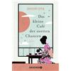 Droemer Taschenbuch Das kleine Café der zweiten Chancen: Roman | Das 4 Minuten 33 Sekunden-Café | Der inspirierende Roman aus Japan