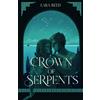 Lara Reed Crown of Serpents