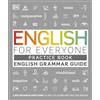 DK English for Everyone English Grammar Guide Practice Book: English language grammar exercises