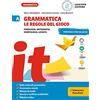Loescher Grammatica. Le regole del gioco. Per la Scuola media. Fonologia, ortografia, morfologia, lessico. Con La grammatica a colpo d'occhio-Sintassi, lessico (Vol. A-B)