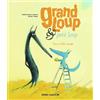 Père Castor-Flammarion Grand Loup & petit loup: Une si belle orange