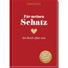 Elma van Vliet Für meinen Schatz: Ein Buch über uns | Das Original. Eintragbuch zum Selbstausfüllen, mit Platz für Fotos und Erinnerungsstücke. Geschenk für Partner