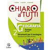 Lattes Chiaro a tutti geografia. Sostegno. Per la Scuola media. Con e-book. Con espansione online. Con Libro: Tavole illustrate (Vol. 2)