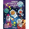 Young Dreamers Press Space Activity Book for Kids Ages 6-8: Space Coloring Book, Dot to Dot, Maze Book, Kid Games, and Kids Activities: 5