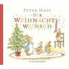 FISCHER Sauerländer Peter Hase Der Weihnachtswunsch