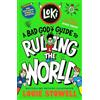 Walker Books Ltd. Loki: A Bad God's Guide to Ruling the World