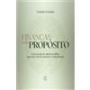 Blessed Books Finanças com Propósito: Uma jornada de sabedoria bíblica para uma vida de propósito e multiplicação
