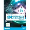 Linx Matematica in movimento. Ediz. azzurra. Per il triennio delle Scuole superiori. Con e-book. Con espansione online (Vol. 3)