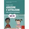 Erickson Strategie di calcolo. Addizioni e sottrazioni. Schede e attività per il potenziamento