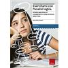 Erickson Esercitarsi con l'analisi logica. Schede operative sui complementi e la struttura della frase