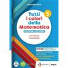 Petrini Tutti i colori della matematica. Ediz. Azzurra. Con Quaderno di inclusione e recupero. Per il secondo biennio e 5° anno delle Scuole superiori. Con e-book. Con espansione online (Vol. 3)
