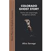 Alphabet Publishing Colorado Ghost Story: 3