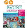 Carlo Signorelli Editore Pagine di letteratura. Con Esame di Stato. Prima prova e colloquio, Divina Commedia. Per gli Ist. professionali. Con e-book. Con espansione online. Dalle origini al Cinquecento (Vol. 1)