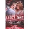 Calamittie Jane Publishing - Protector R Warrior Security: Lark's Song