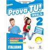 Il Capitello Prova tu! INVALSI. Italiano. Per la 2ª classe elementare