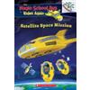 Annmarie Anders Satellite Space Mission (the Magic School Bus Rides (Tascabile)