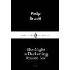 Emily Brontë The Night is Darkening Round Me (Tascabile)