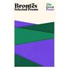 Emily Bronte Charlotte Bronte Anne Bronte Brontes: Selected Poems (Tascabile)