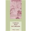 Philip J. Ivanhoe Confucian Moral Self Cultivation (Tascabile)