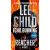 Lee Child Echo Burning (Tascabile) Jack Reacher