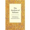 Stendhal The Duchess of Palliano (Tascabile)