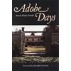 Sarah Bixby Smith Adobe Days (Tascabile)