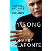Harry Belafonte Michael Shnayerson My Song (Tascabile)