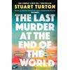 Stuart Turton The Last Murder at the End of the World (Deluxe Editio (Tascabile)