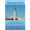 Charles E Marsala Monumental Heist (Tascabile)