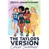 Elizabeth Eulberg The Taylors Version: Cruel Summer (Tascabile)