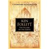 Ken Follett The Pillars of the Earth (Copertina rigida) Kingsbridge