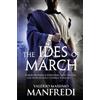 Valerio Massimo Manfredi The Ides of March (Tascabile)