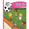 Charlotte Guillain Adam Reading Planet - Kick It! - Pink B: Comet St (Tascabile)