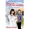 Miralee Ferrell Plus One at an Amish Wedding (Tascabile)