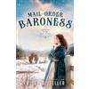 Misty M Beller Mail-Order Baroness (Tascabile) Lords of the Rockies