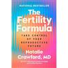 Natalie Crawford, M.D. The Fertility Formula (Copertina rigida)