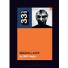 Will Hagle Madvillain's Madvillainy (Tascabile) 33 1/3
