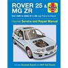 J H Haynes & Co Ltd Rover 25 & MG Zr