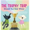 Chasta Hamilton The Trophy Trap (Copertina rigida)