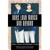 Mark McLelland Boys Love Manga and Beyond (Copertina rigida)